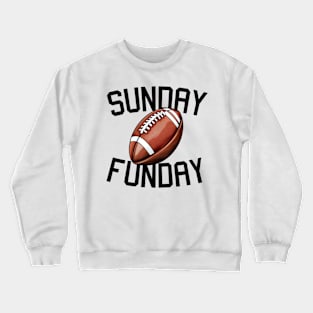 Sunday Funday Football Crewneck Sweatshirt
